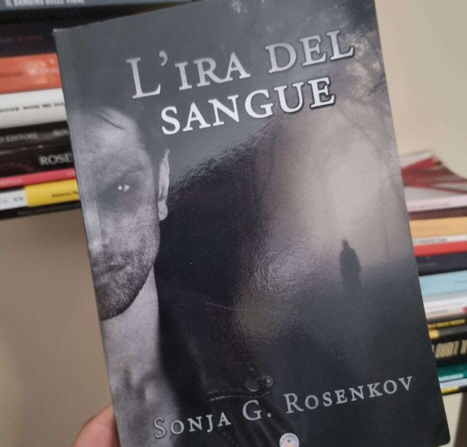 L'Ira del sangue di Sonja G. Rosenkov